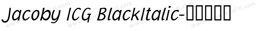 Jacoby ICG BlackItalic字体转换